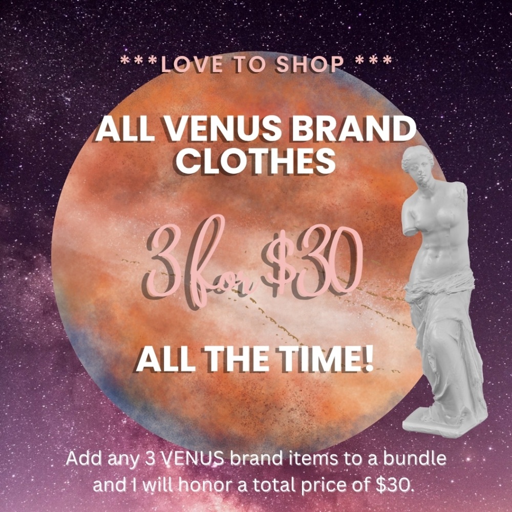 LOVE to Shop! All VENUS Brand Clothes 3 for $30